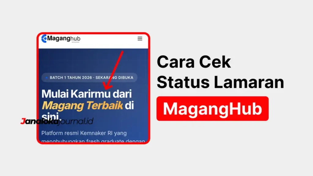 Cara Cek Status Lamaran Maganghub